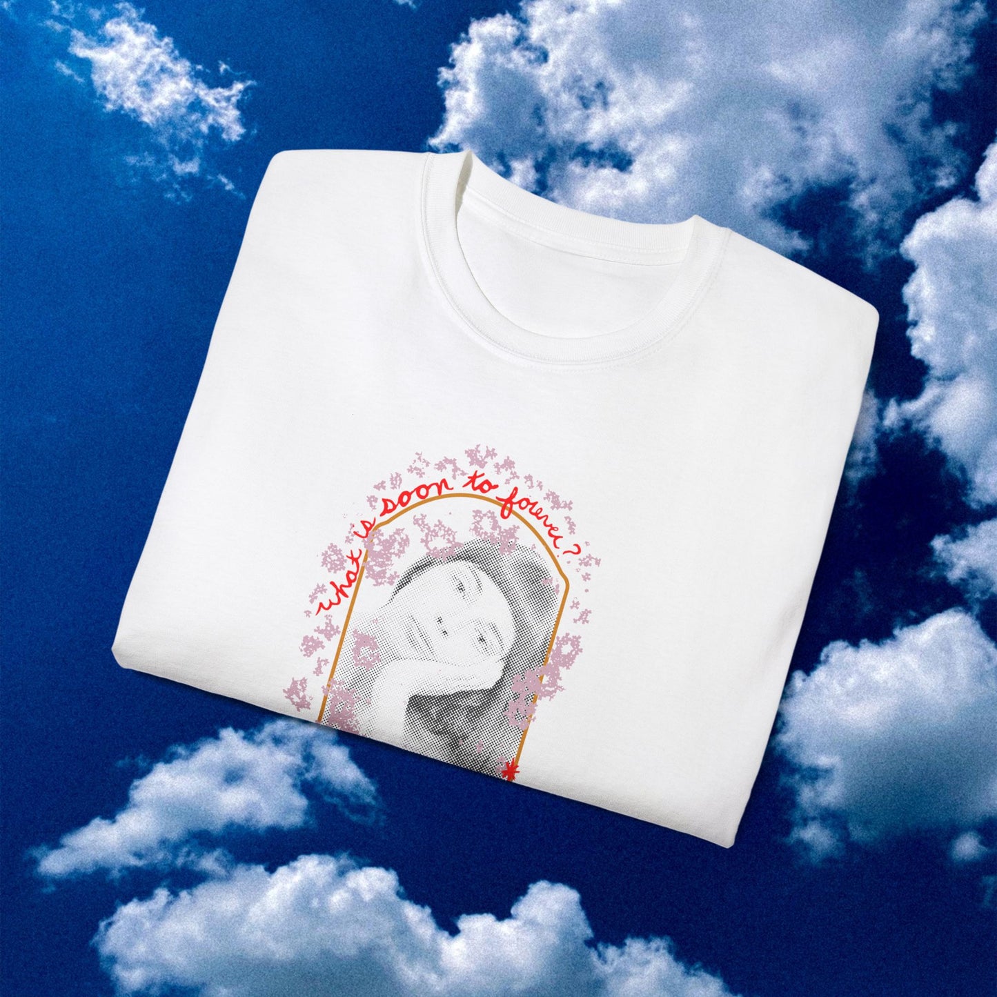 Collage Art Print Tee with 'What is Soon to Forever' Message - T-Shirt