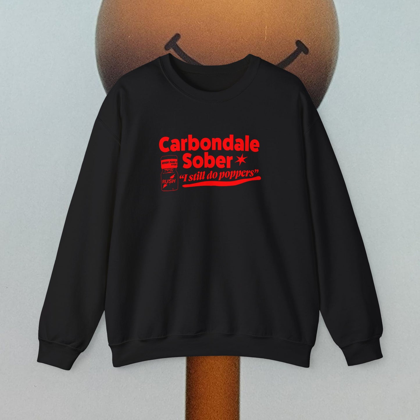 Carbondale Sober, I Still Do Poppers Unisex Heavy Blend™ Crewneck Sweatshirt