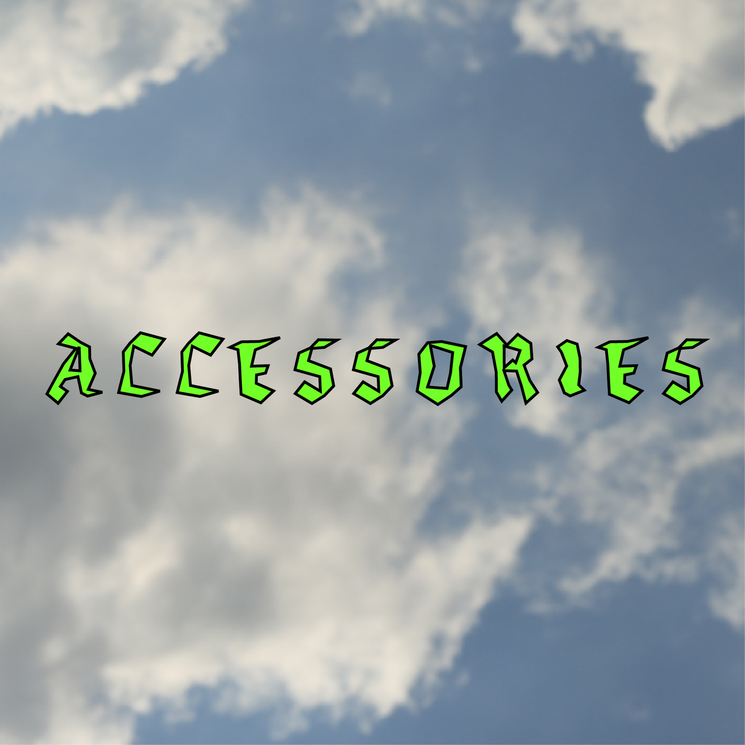 Accessories