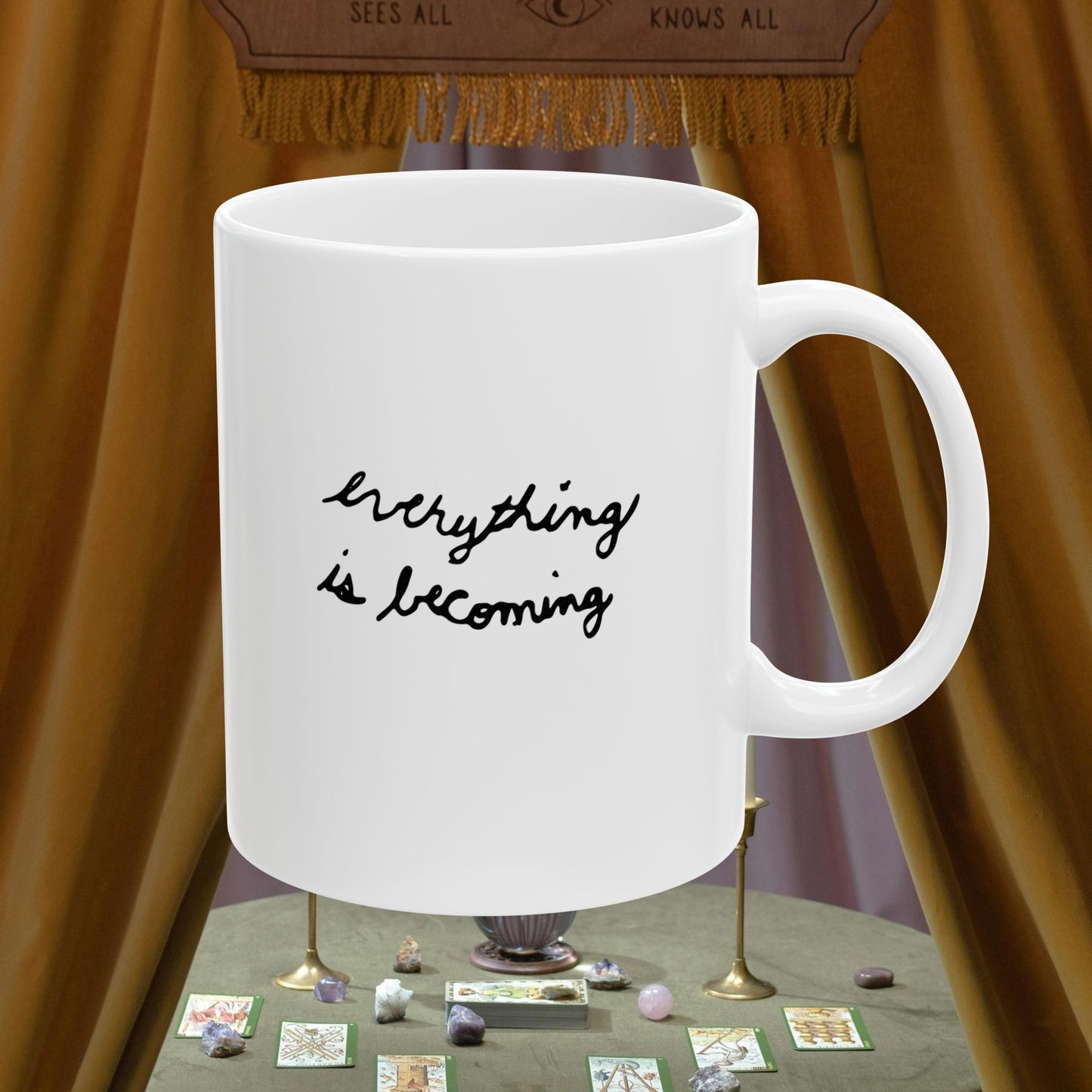 Everything is Becoming Ceramic Mug, 11 oz